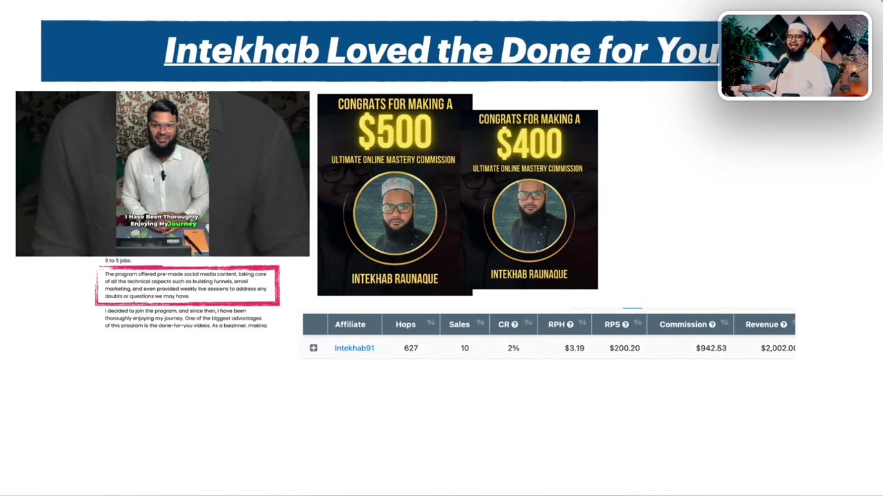 Intekhab loved the done for you: commission cards for $500 and $400 and his affiliate stats.